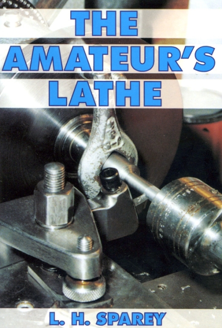 The Amateur's Lathe